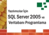Programcılar için SQL Server 2005 Kitabı Çıktı!